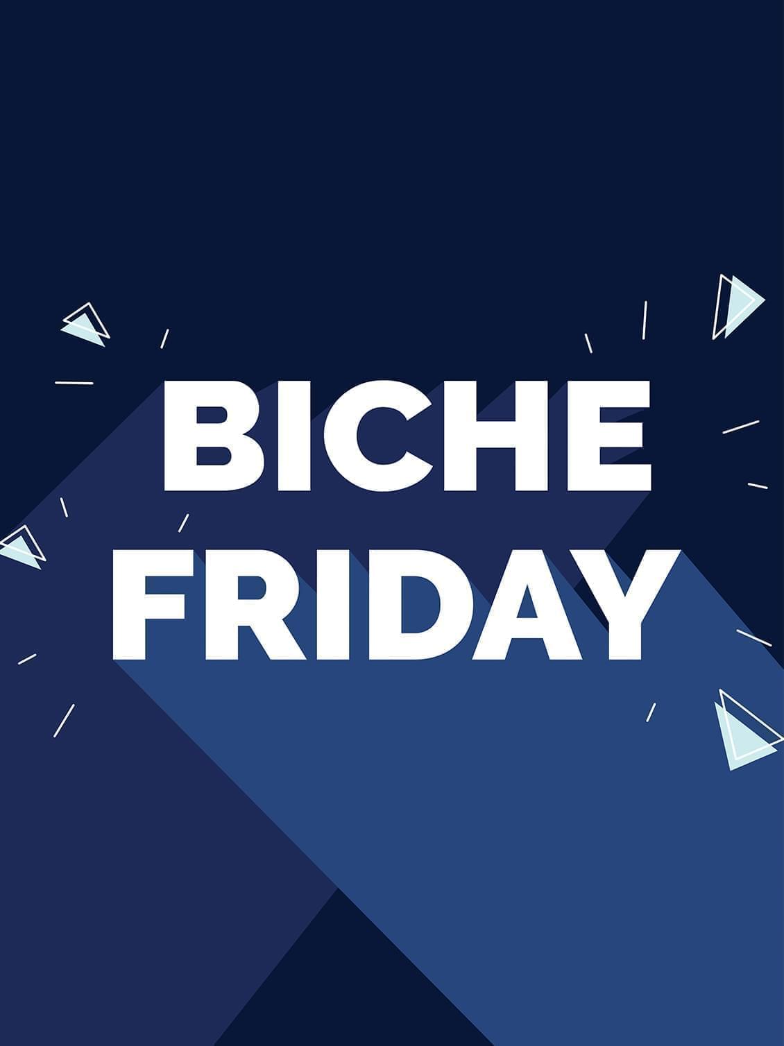 Pourquoi nous faisons le Biche Friday